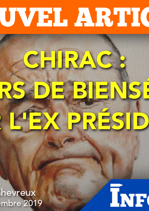 Jacques Chirac : soupirs de bienséance pour l'ex président !